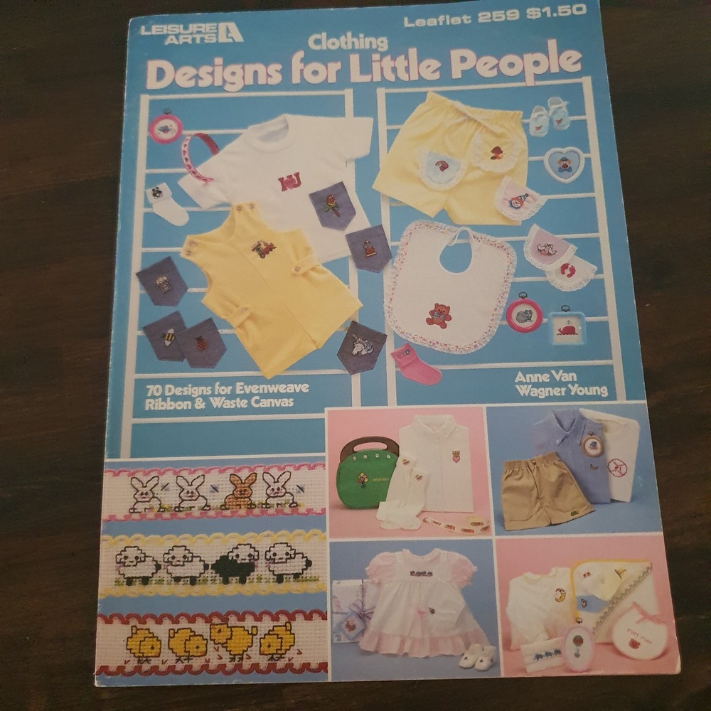 Leisure Arts 259 Clothing Designs for Little People Cross Stitch Patterns 1983